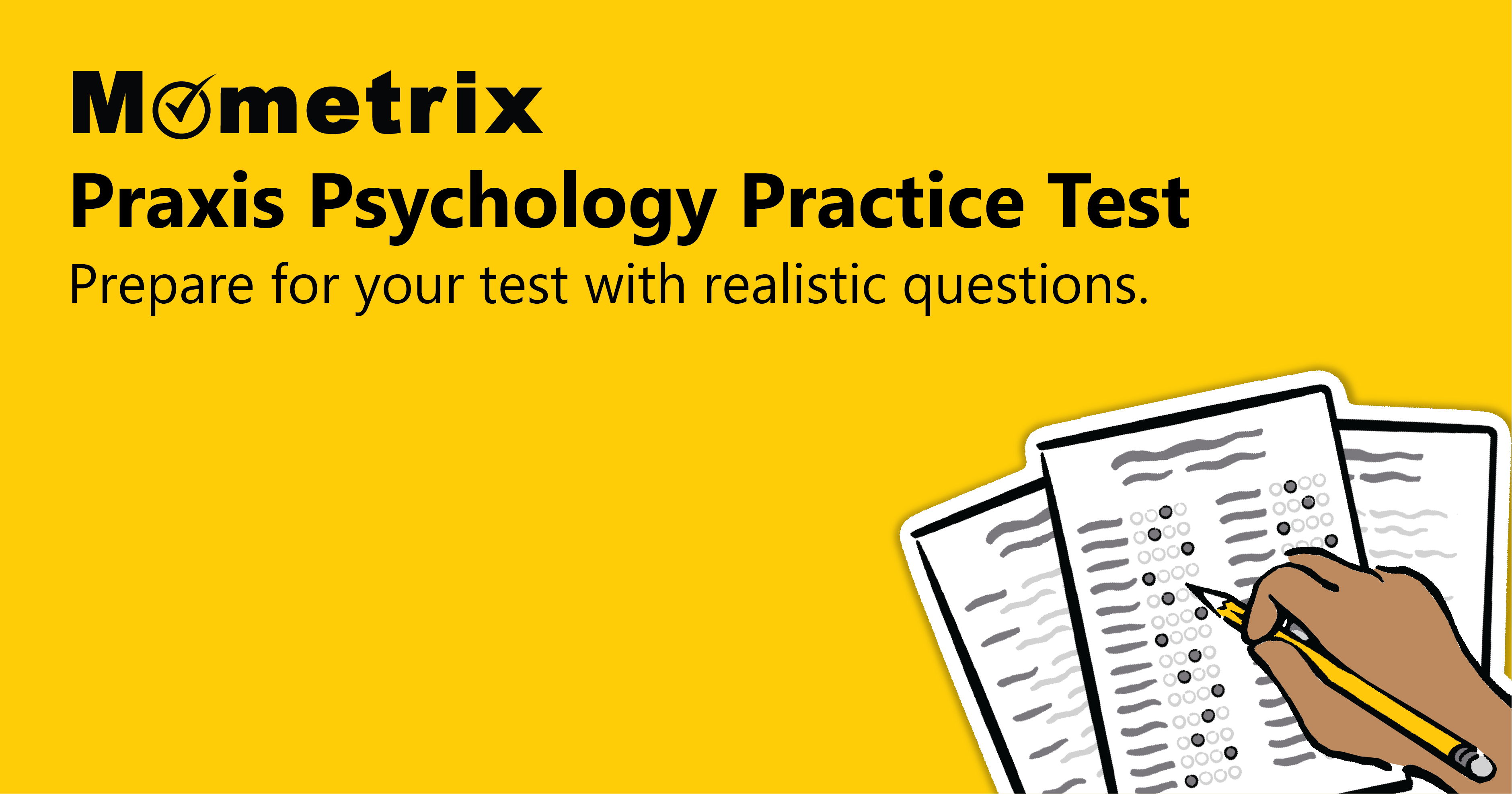 Mometrix Praxis Psychology Practice Test advertisement showing a hand filling out a multiple-choice answer sheet on a yellow background.