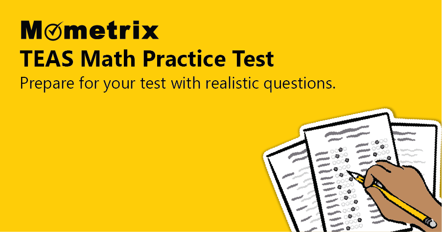 TEAS 7 Math Practice Test (updated 2025)