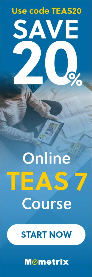 Save 20% on Mometrix TEAS online course. Use code: STEAS20.