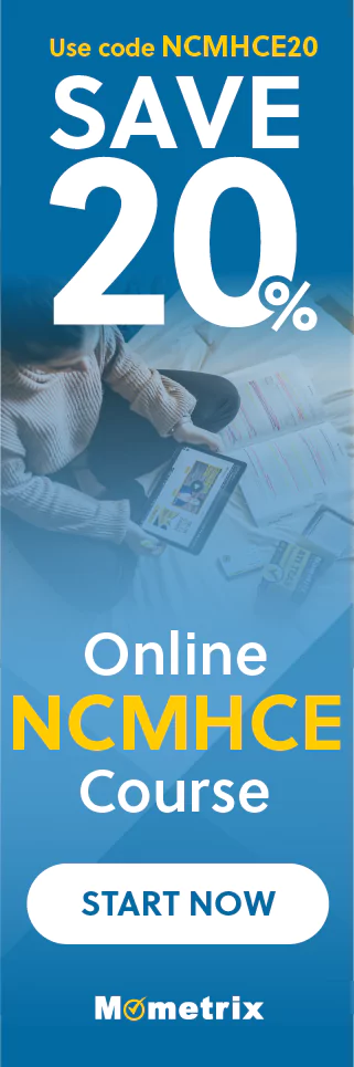 Click here for 20% off of Mometrix NCMHCE online course.