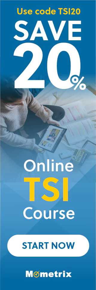 Save 20% on Mometrix TSI online course. Use code: STSI20.