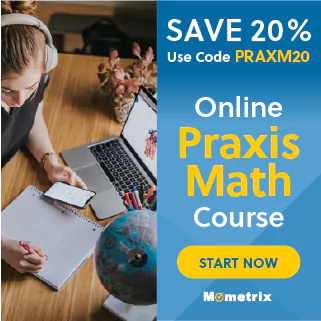 20% off coupon for the Praxis Mathematics online course.