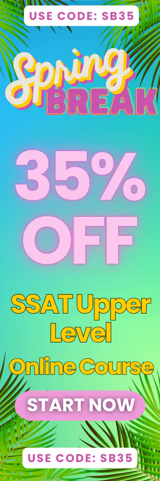 Click here for 20% off of Mometrix SSAT Upper Level online course. Use code: SSSATU20