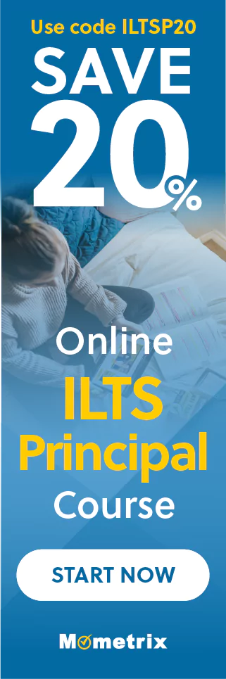 Click here for 20% off of Mometrix ILTS Principal online course. Use code: ILTSP20