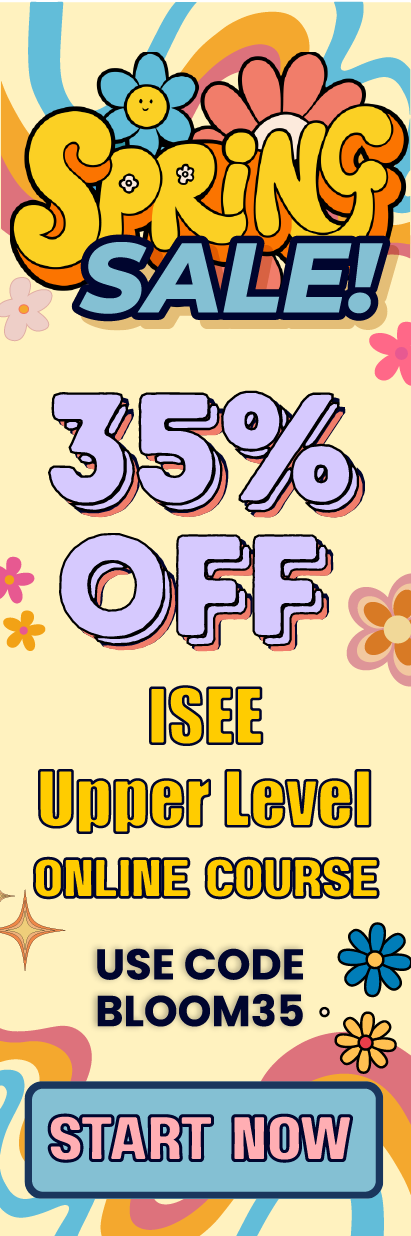 Click here for 35% off of Mometrix ISEE Upper Level online course. Use code: BLOOM35