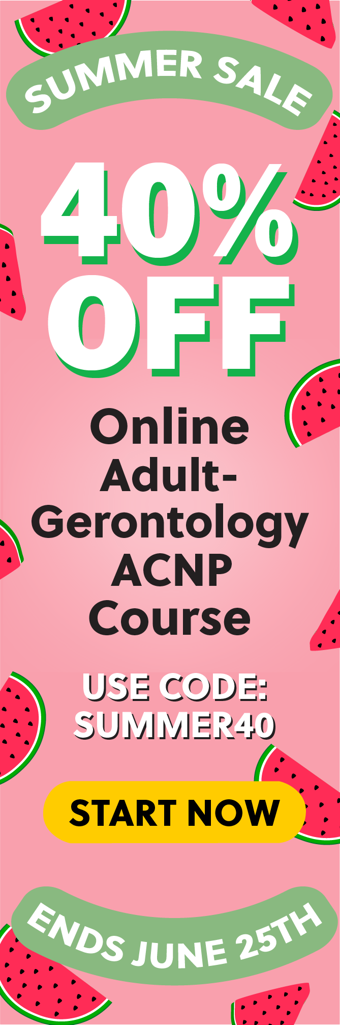Click here for 40% off of Mometrix Adult-Gerontology ACNP online course. Use code: SUMMER40