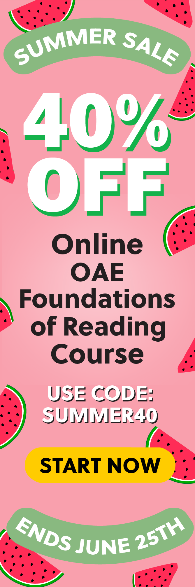Click here for 40% off of Mometrix OAE Foundations of Reading online course. Use code: SUMMER40