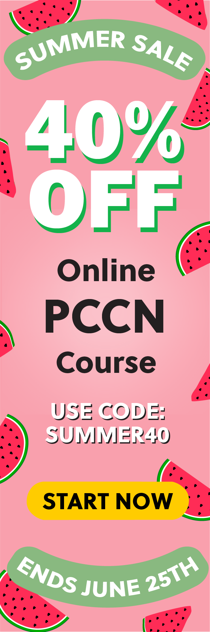 Click here for 40% off of Mometrix PCCN online course. Use code: SUMMER40