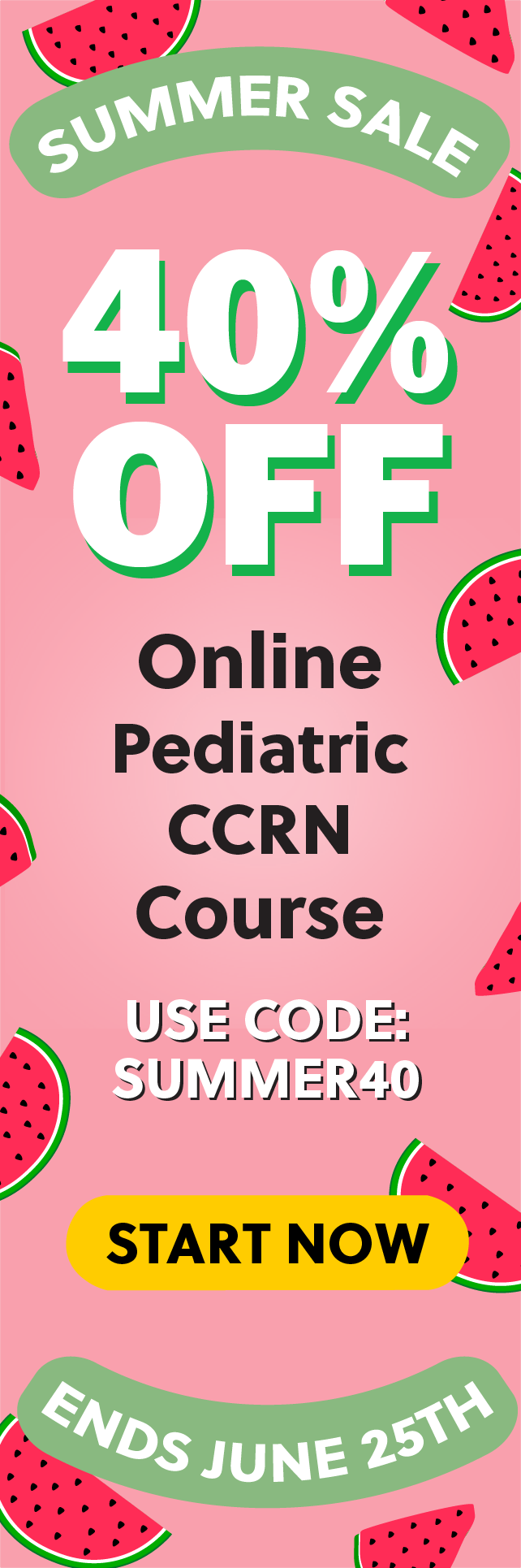 Click here for 40% off of Mometrix Pediatric CCRN online course. Use code: SUMMER40