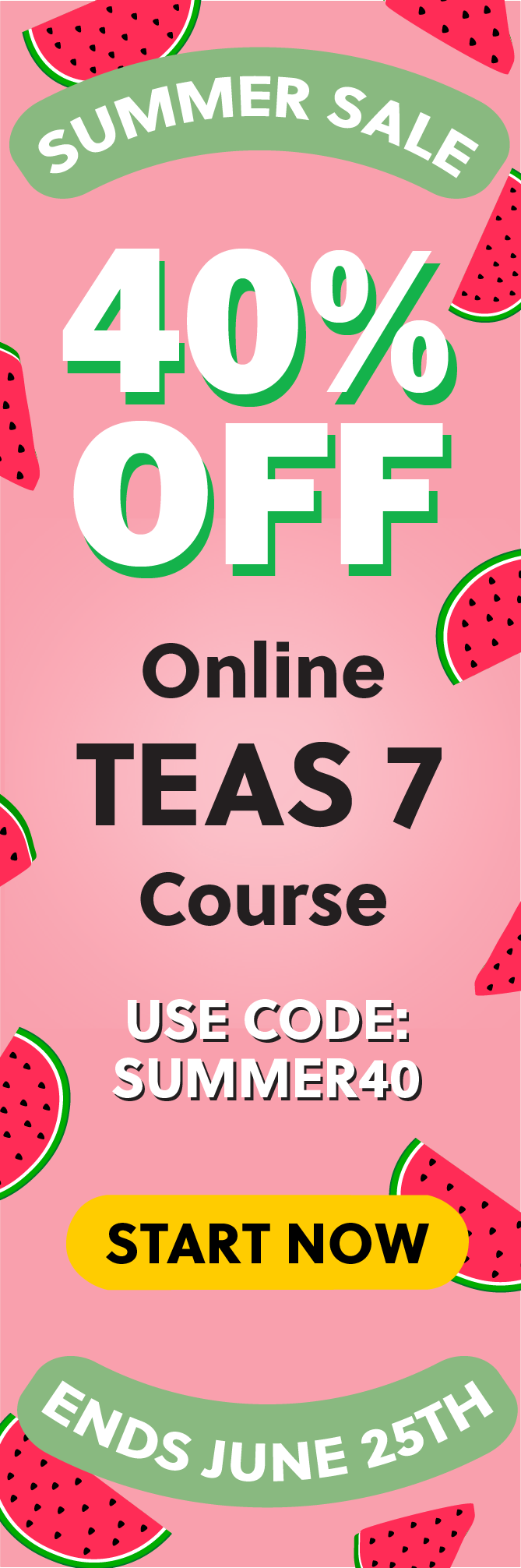 Click here for 40% off of Mometrix TEAS 7 online course. Use code: SUMMER40