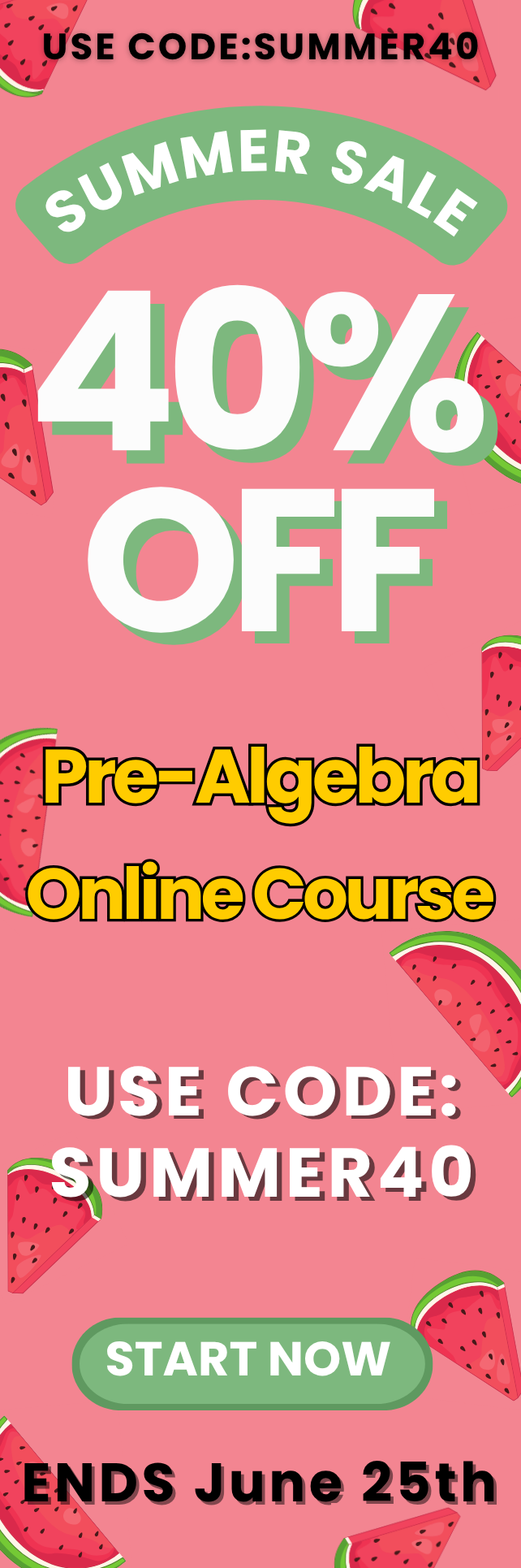 Click here for 40% off of Mometrix Pre-Algebra online course. Use code: SUMMER40