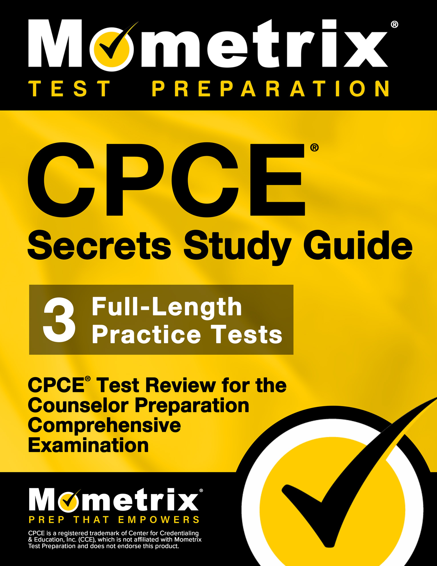 Cover of “CPCE Secrets Study Guide” by Mometrix, featuring bold yellow and black design, a large checkmark, and text about full-length practice tests for counselor exam preparation.