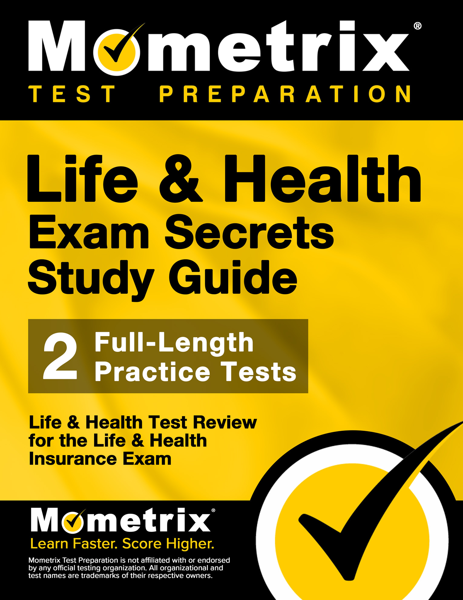 Cover of “Mometrix Test Preparation: Life & Health Exam Secrets Study Guide,” featuring bold yellow and black text and a circular design in the bottom right corner.