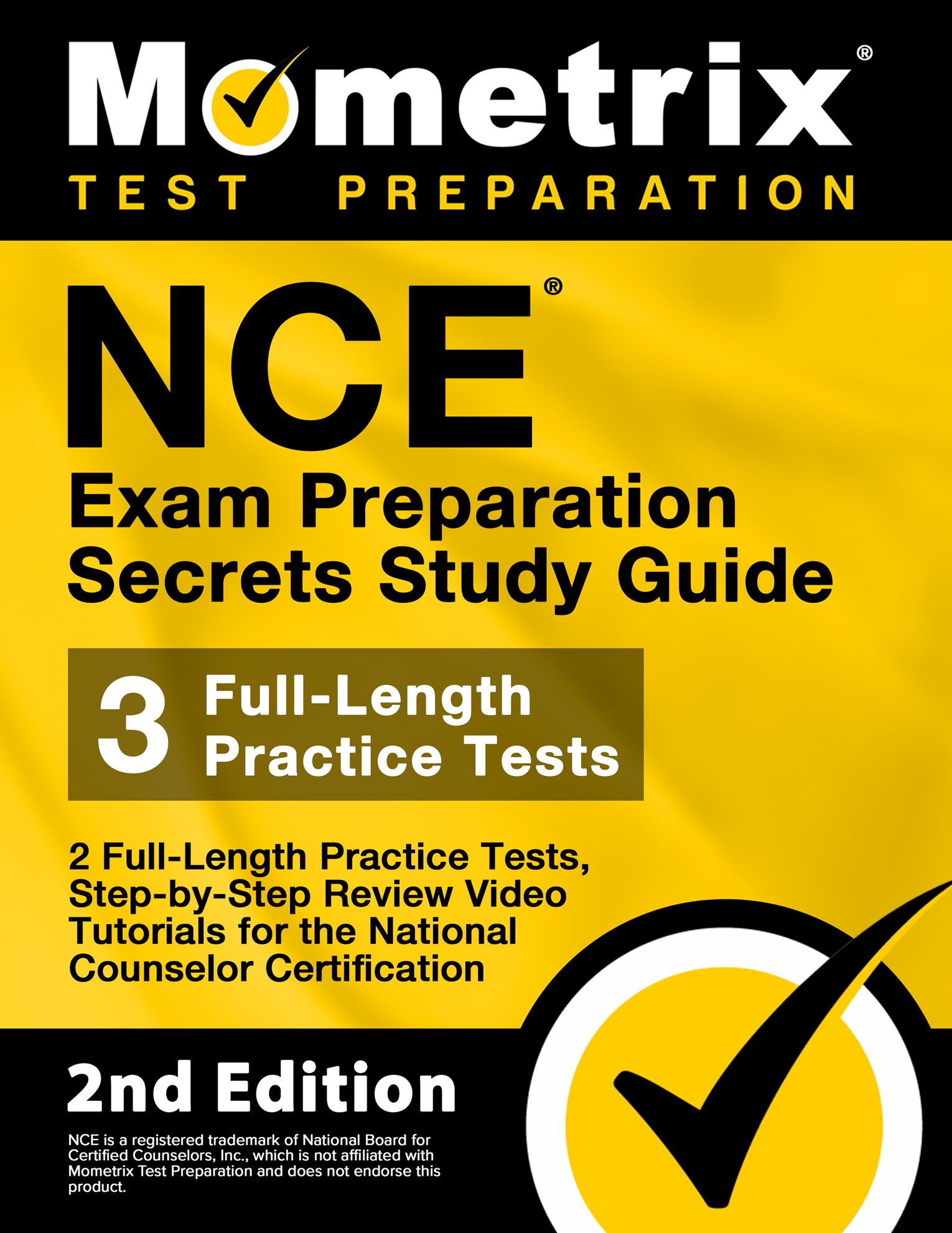 Cover of the “Mometrix NCE Exam Preparation Secrets Study Guide,” 2nd Edition, featuring three full-length practice tests for the National Counselor Examination.