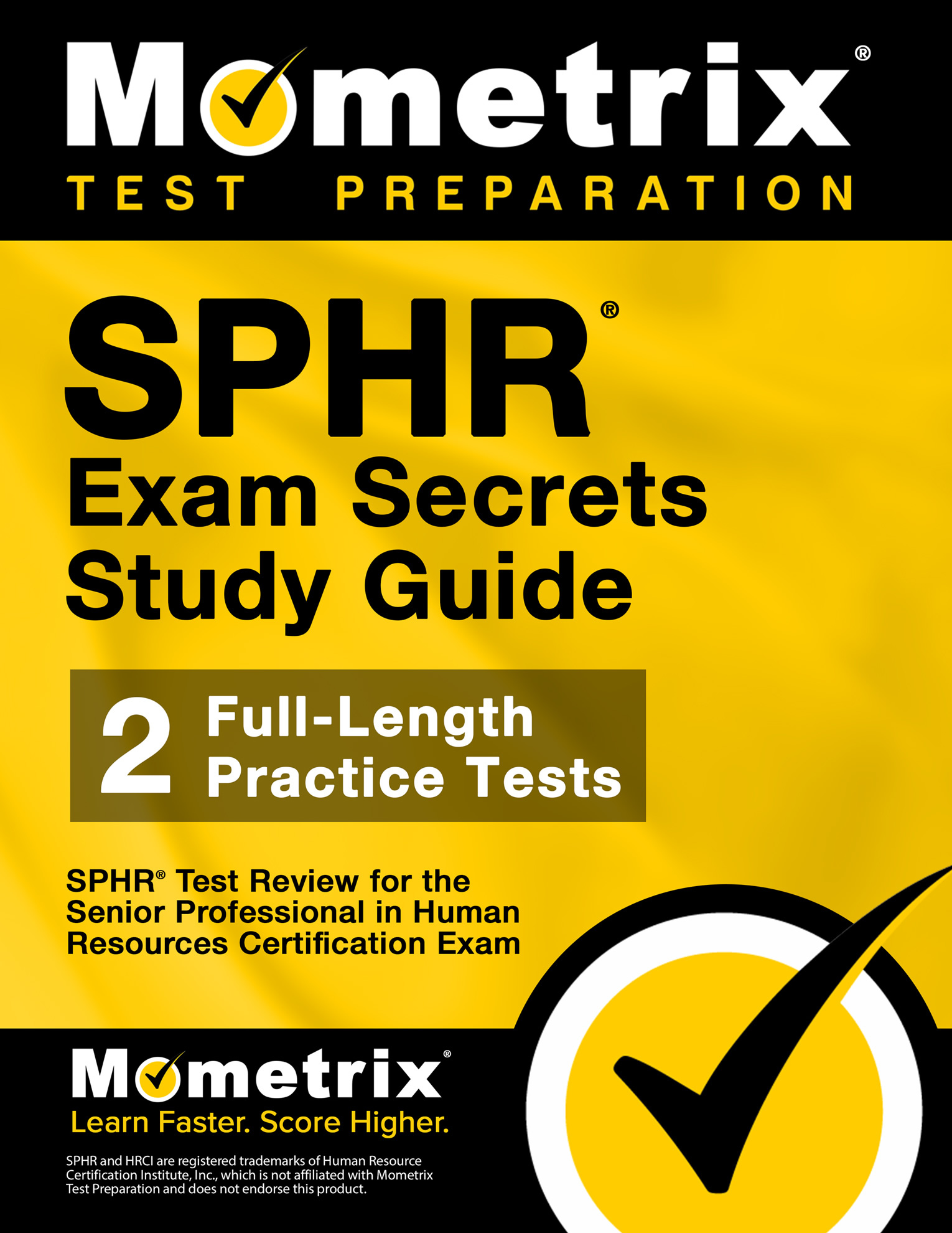 Cover of “SPHR Exam Secrets Study Guide” by Mometrix, featuring text about full-length practice tests and HR certification exam preparation, with a yellow and black design.
