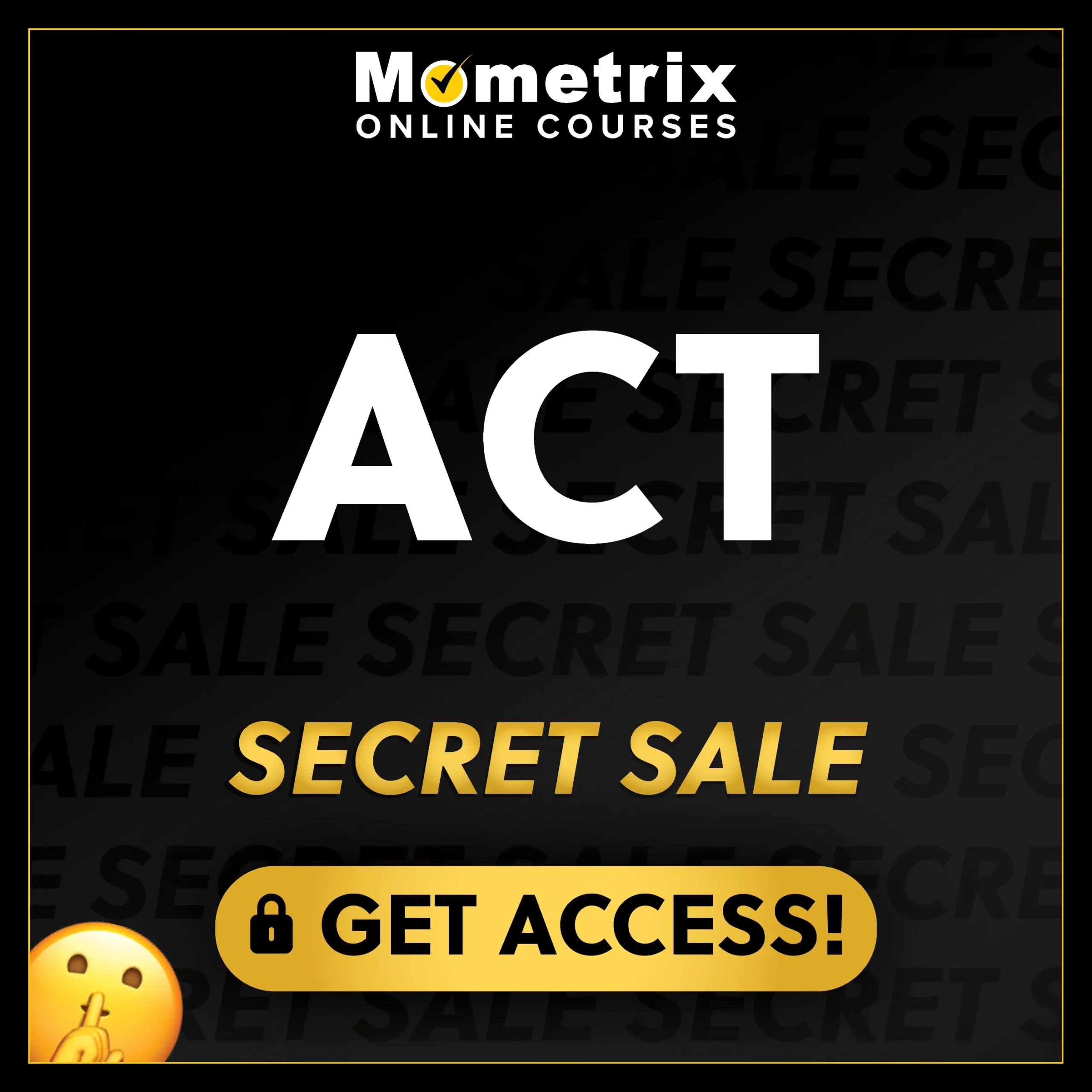 Click here for 30% off the Mometrix ACT online course. Use code: SECRET30
