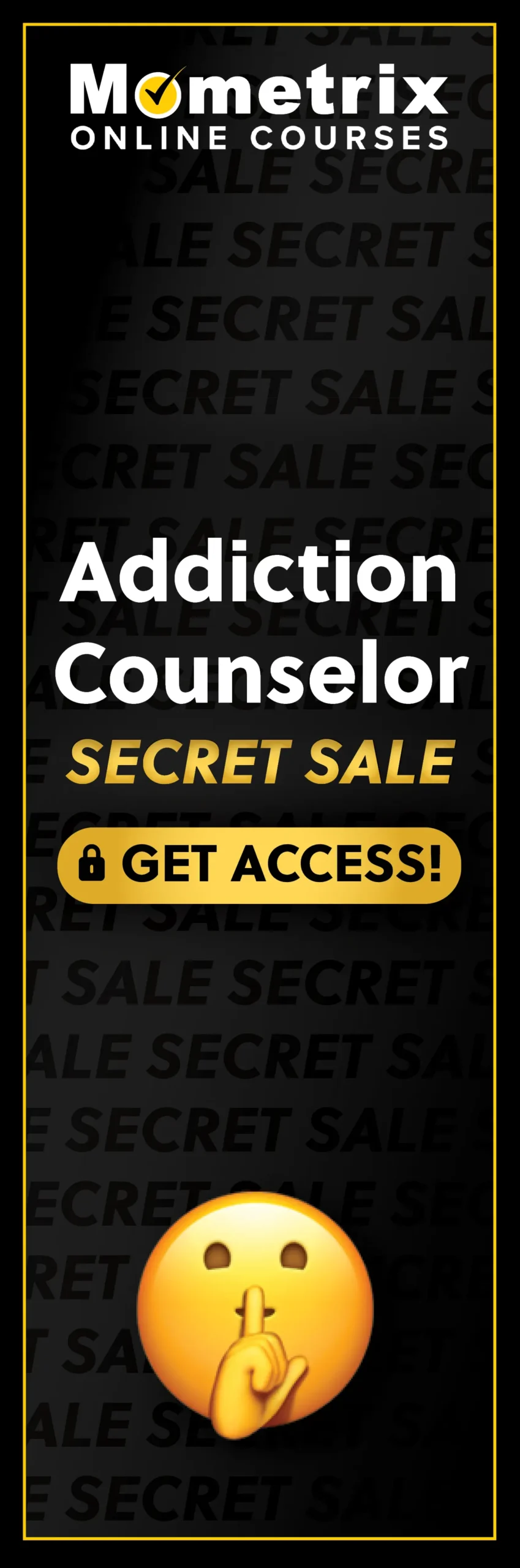 Click here for 30% off the Mometrix Addiction Counselor online course. Use code: SECRET30