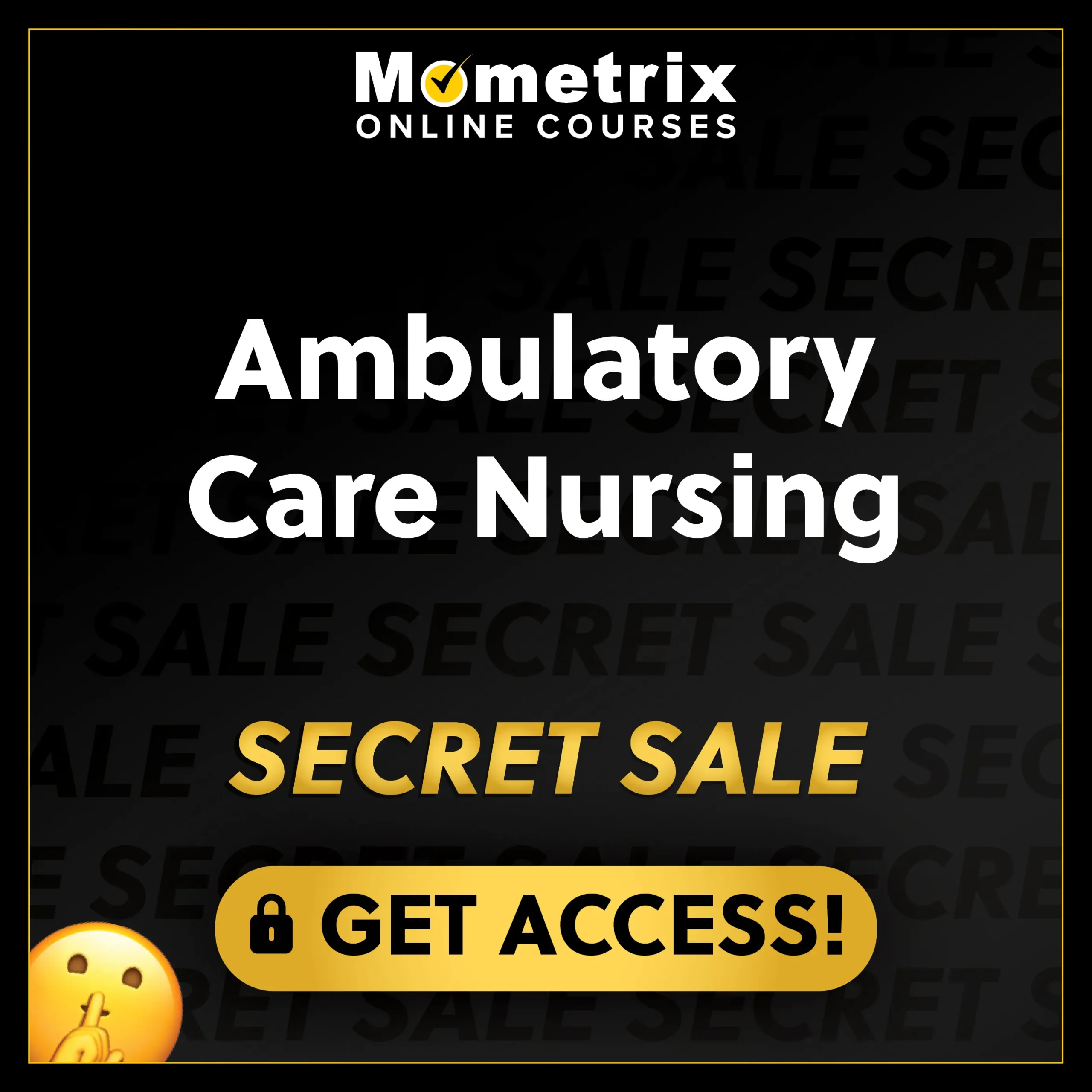Click here for 30% off the Mometrix Ambulatory Care Nurse online course. Use code: SECRET30