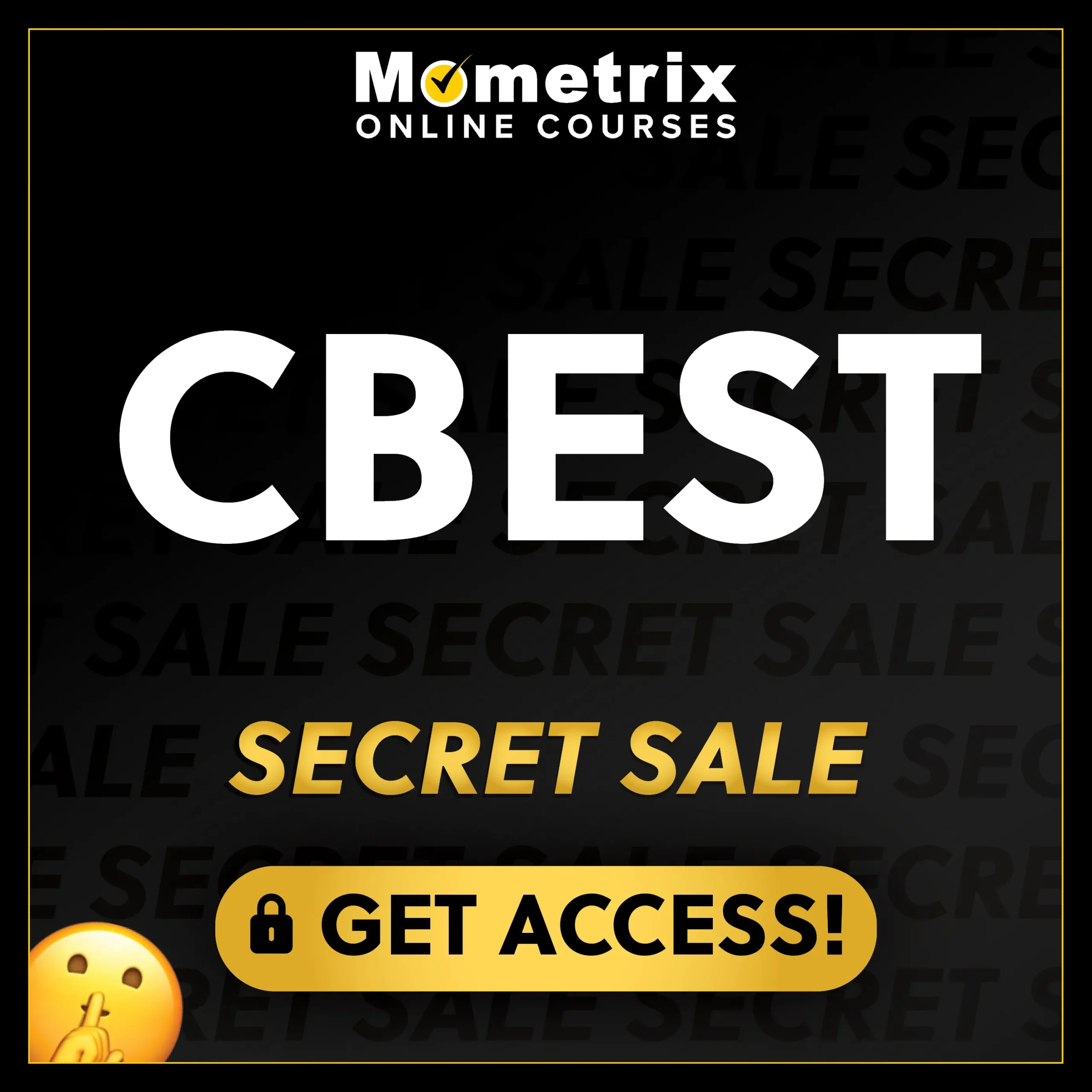 Click here for 30% off the Mometrix CBEST online course. Use code: SECRET30