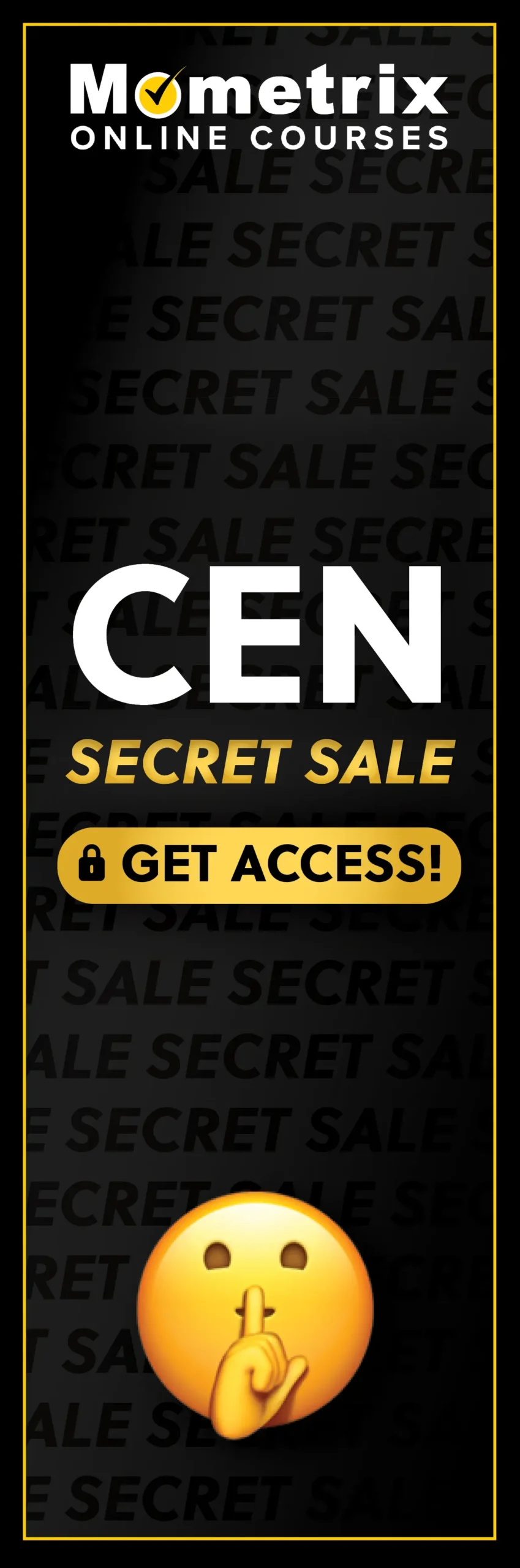 Click here for 30% off the Mometrix CEN online course. Use code: SECRET30