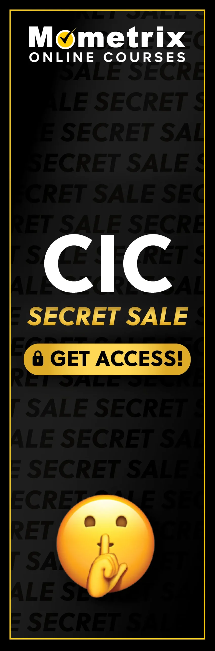 Click here for 30% off the Mometrix CIC online course. Use code: SECRET30
