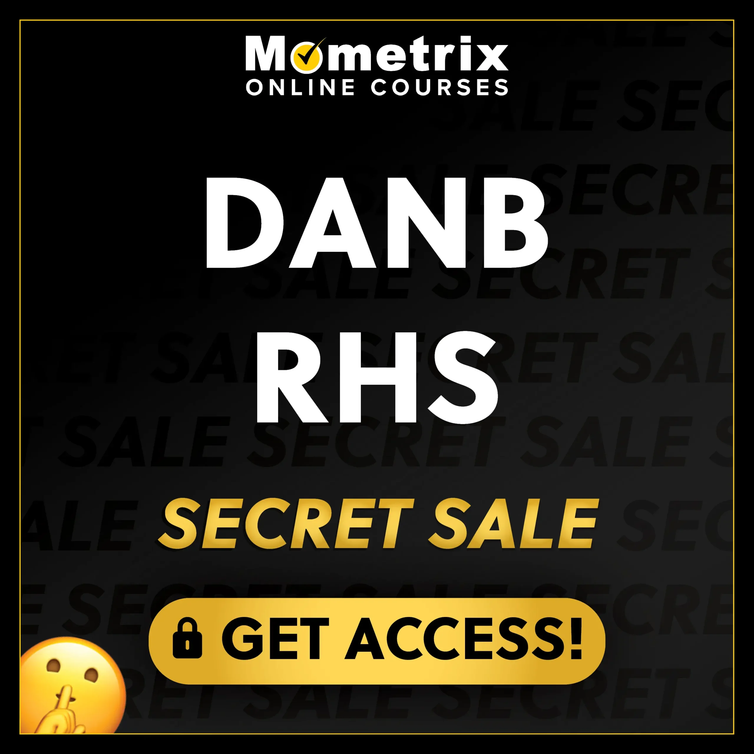 Click here for 30% off the Mometrix DANB RHS online course. Use code: SECRET30