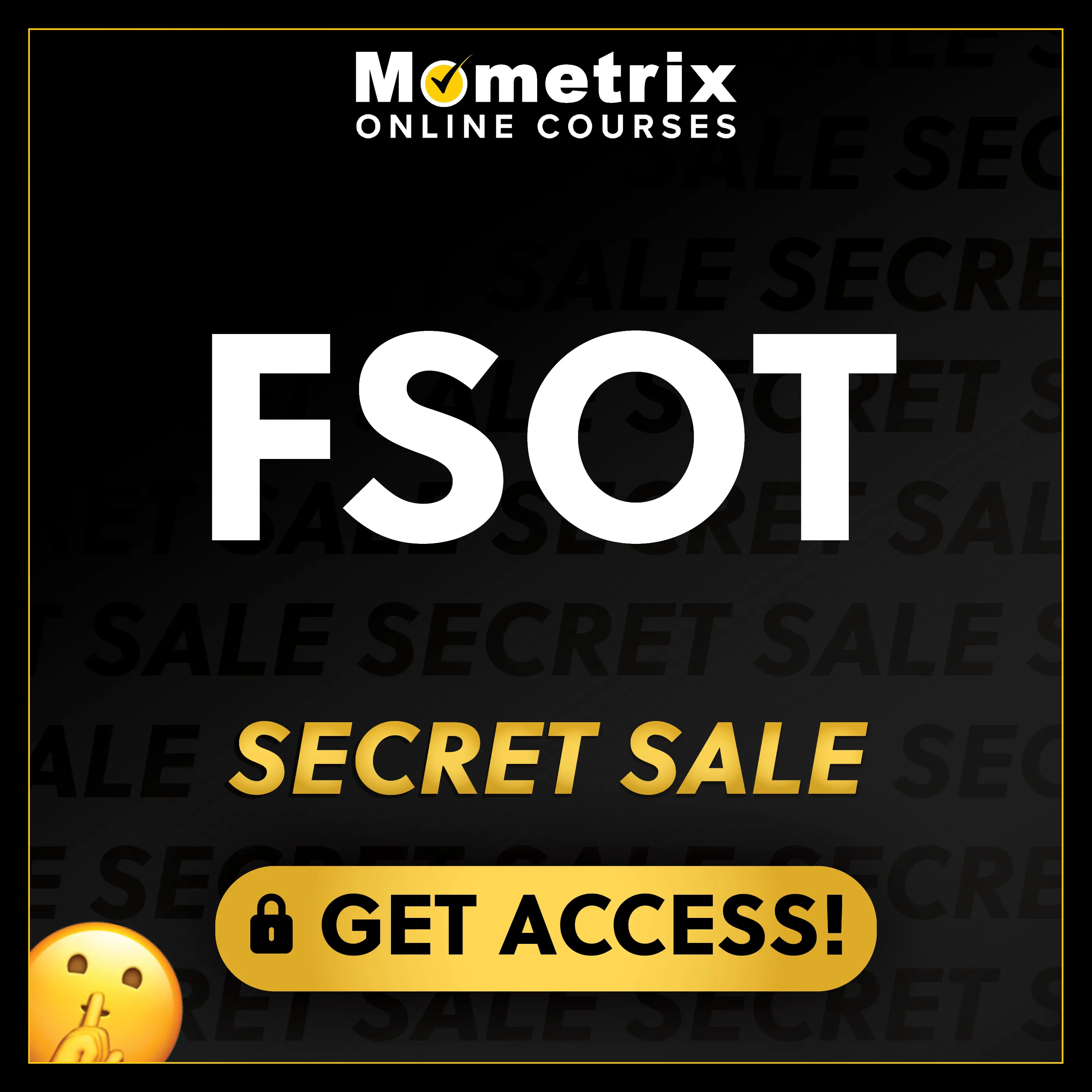 Click here for 30% off the Mometrix FSOT online course. Use code: SECRET30