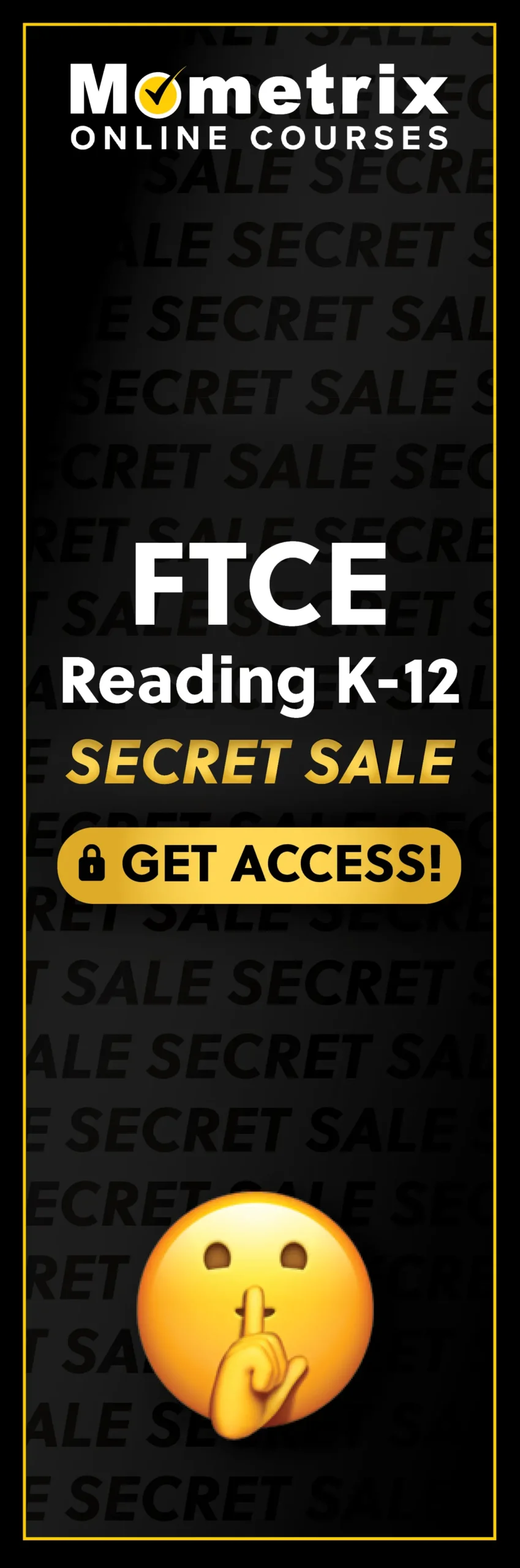Click here for 30% off the Mometrix FTCE Reading online course. Use code: SECRET30