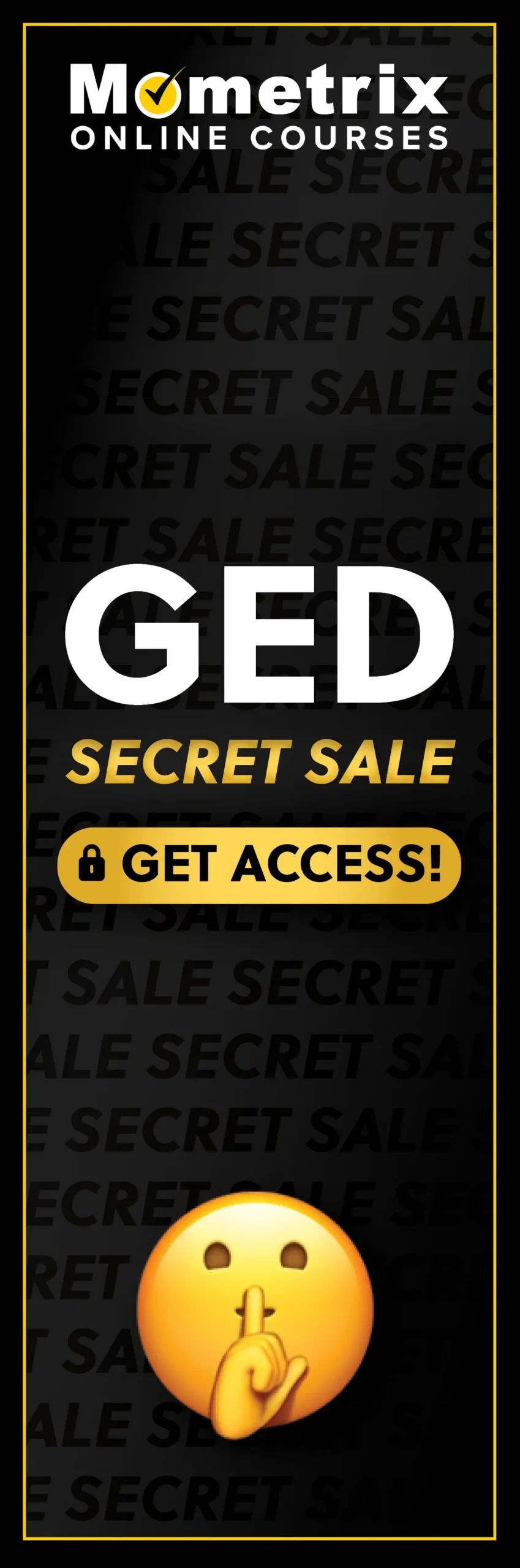 Click here for 30% off the Mometrix GED online course. Use code: SECRET30