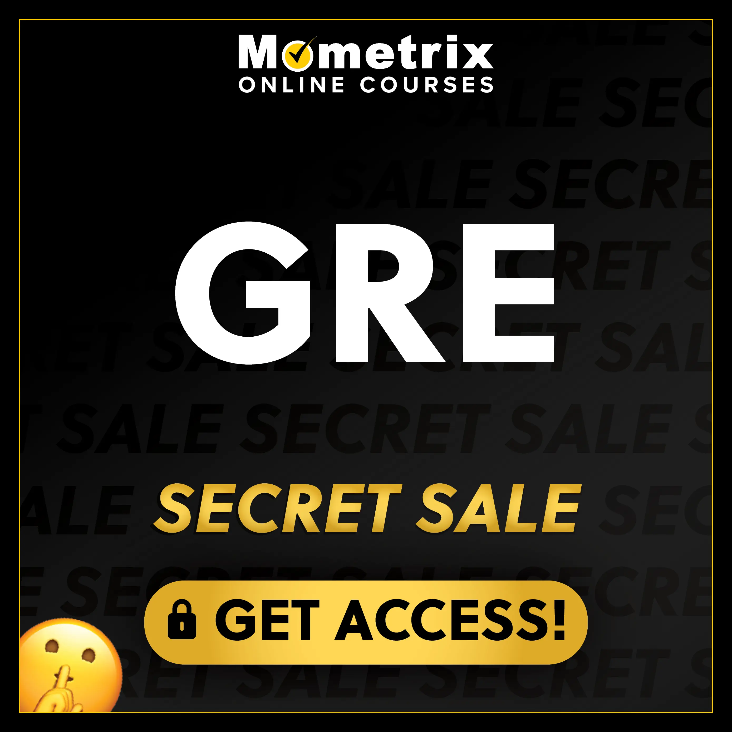 Click here for 30% off the Mometrix GRE online course. Use code: SECRET30
