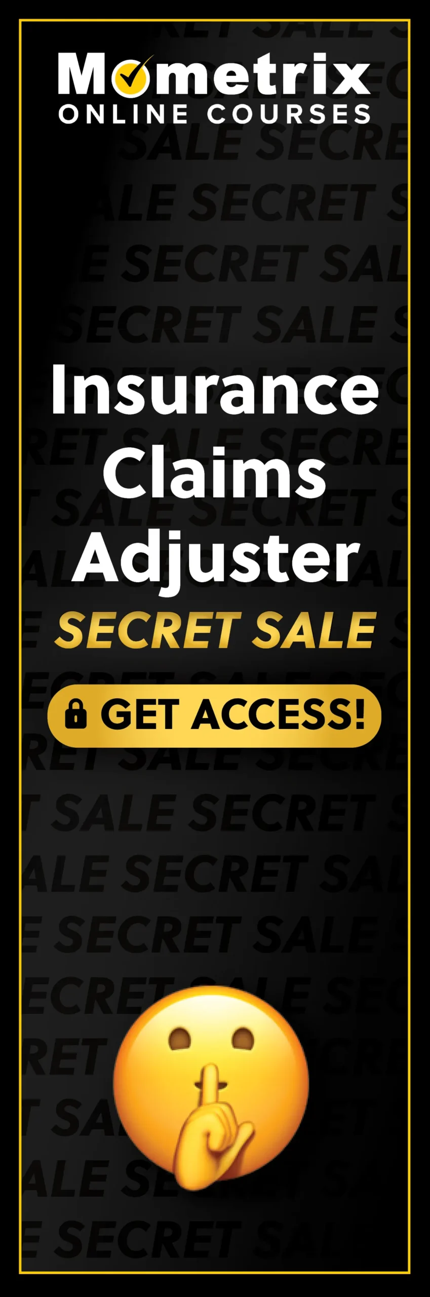 Click here for 30% off the Mometrix Insurance Claims Adjuster online course. Use code: SECRET30