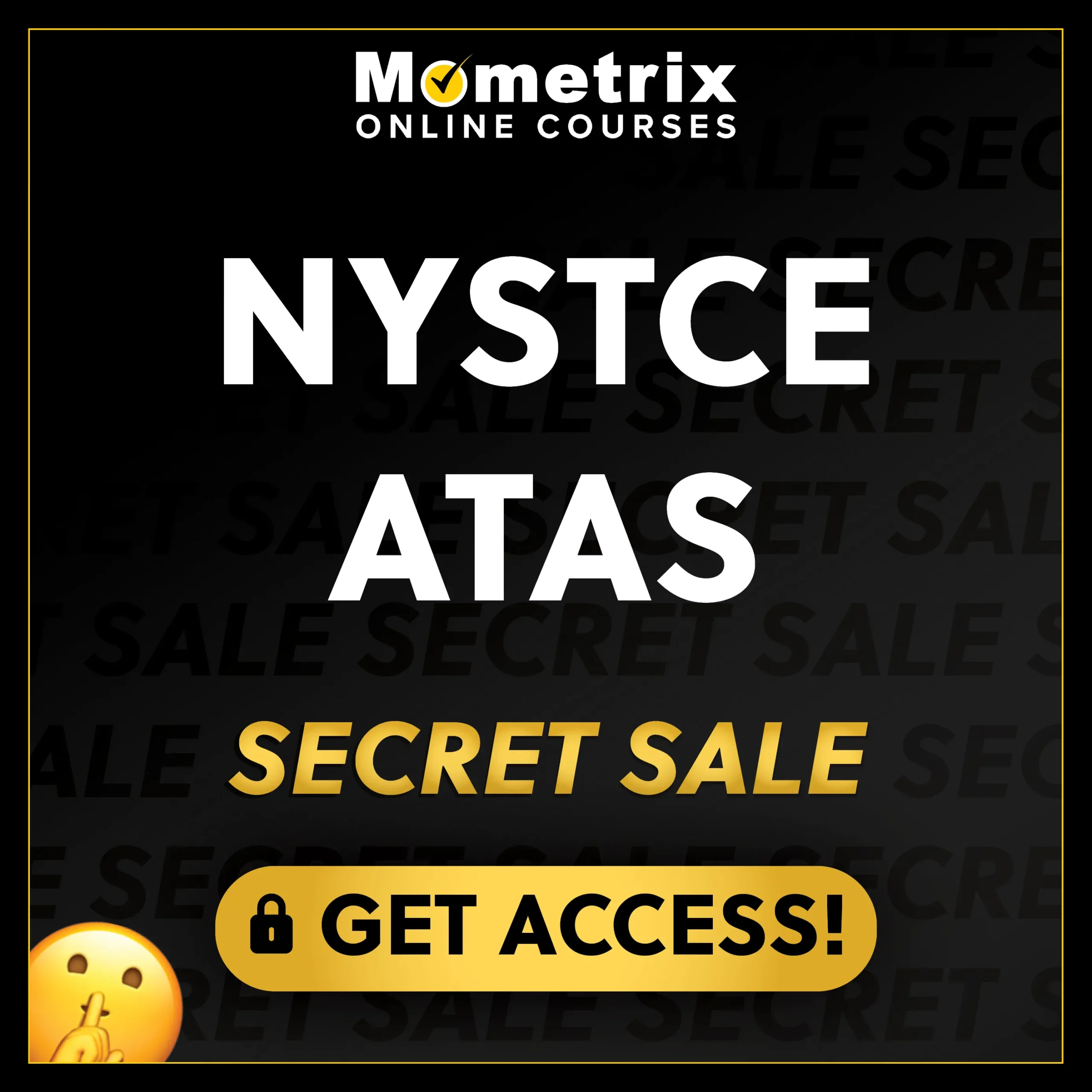Click here for 30% off the Mometrix NYSTCE ATAS online course. Use code: SECRET30