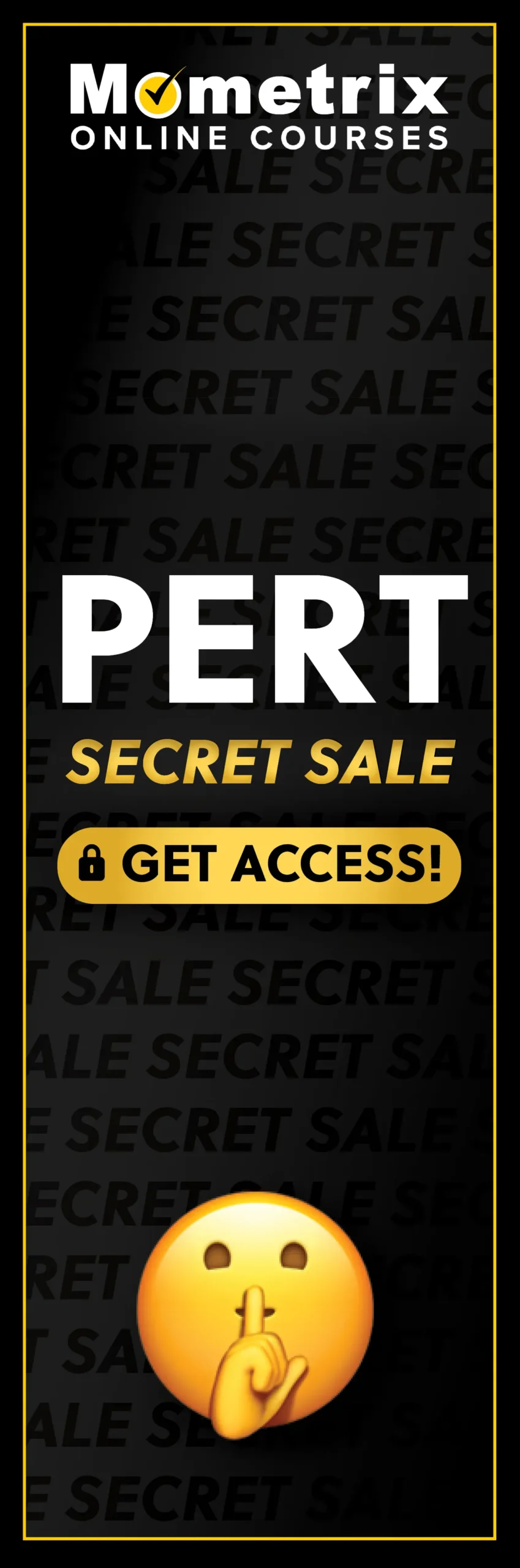 Click here for 30% off the Mometrix PERT online course. Use code: SECRET30