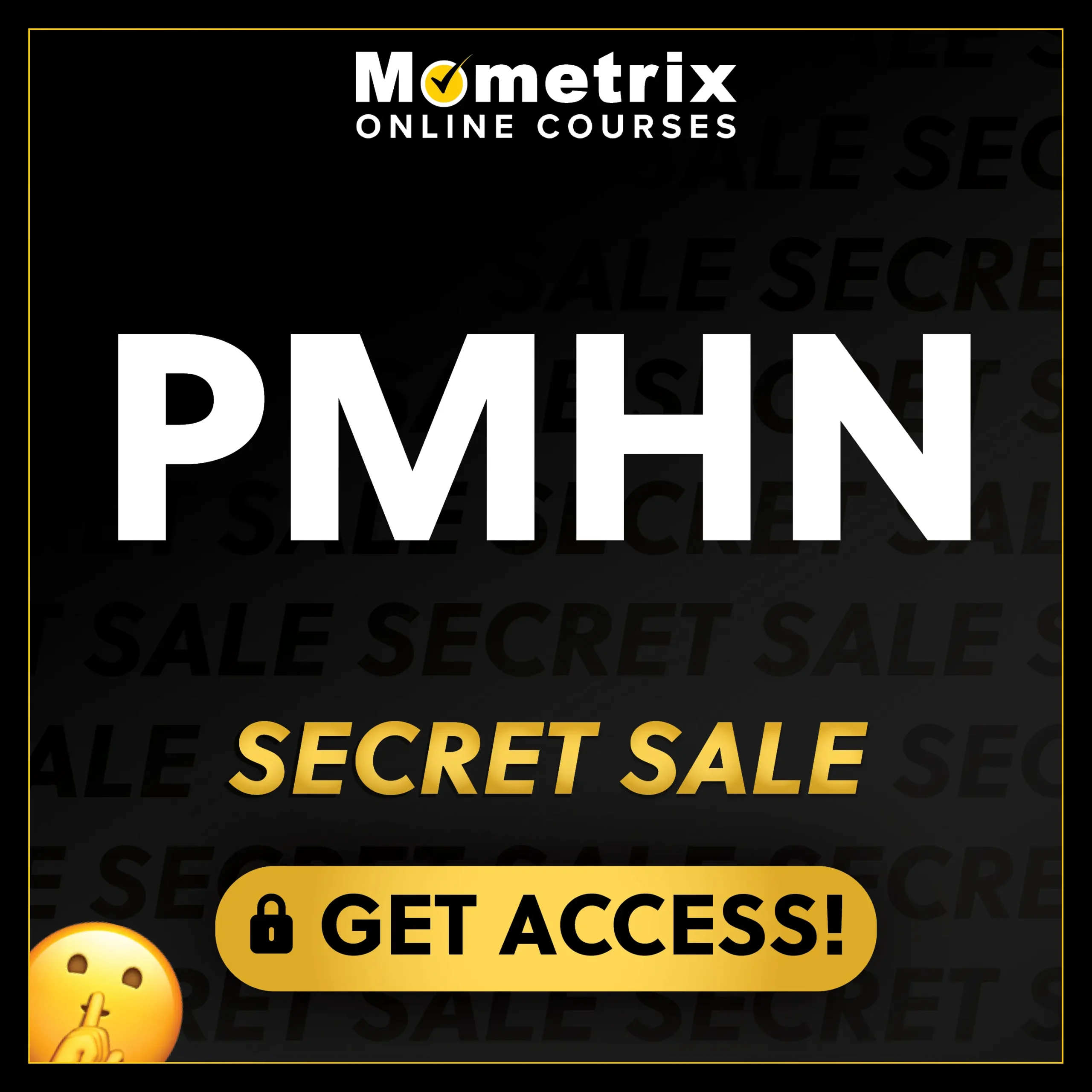 Click here for 30% off the Mometrix PMHN online course. Use code: SECRET30