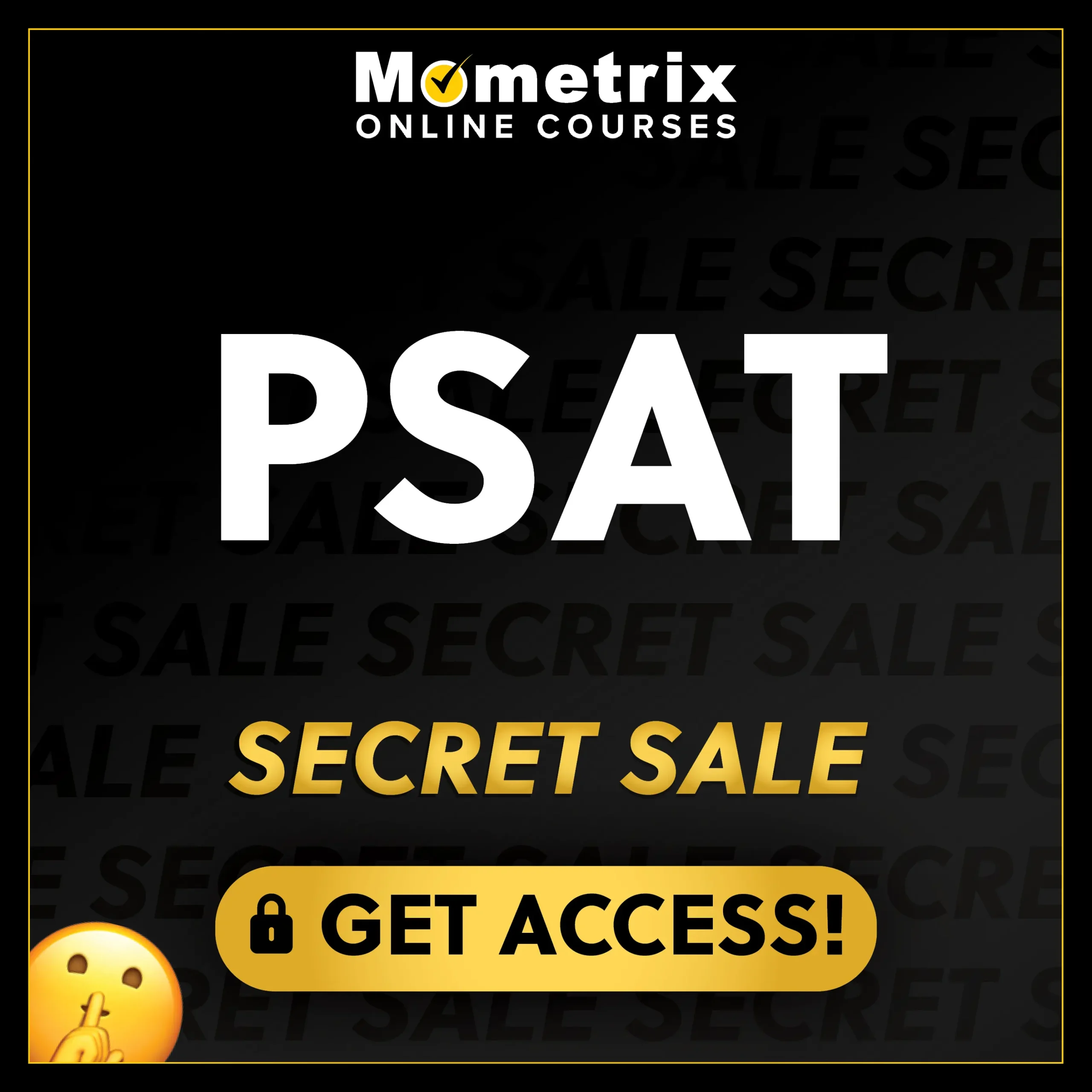 Click here for 30% off the Mometrix PSAT online course. Use code: SECRET30