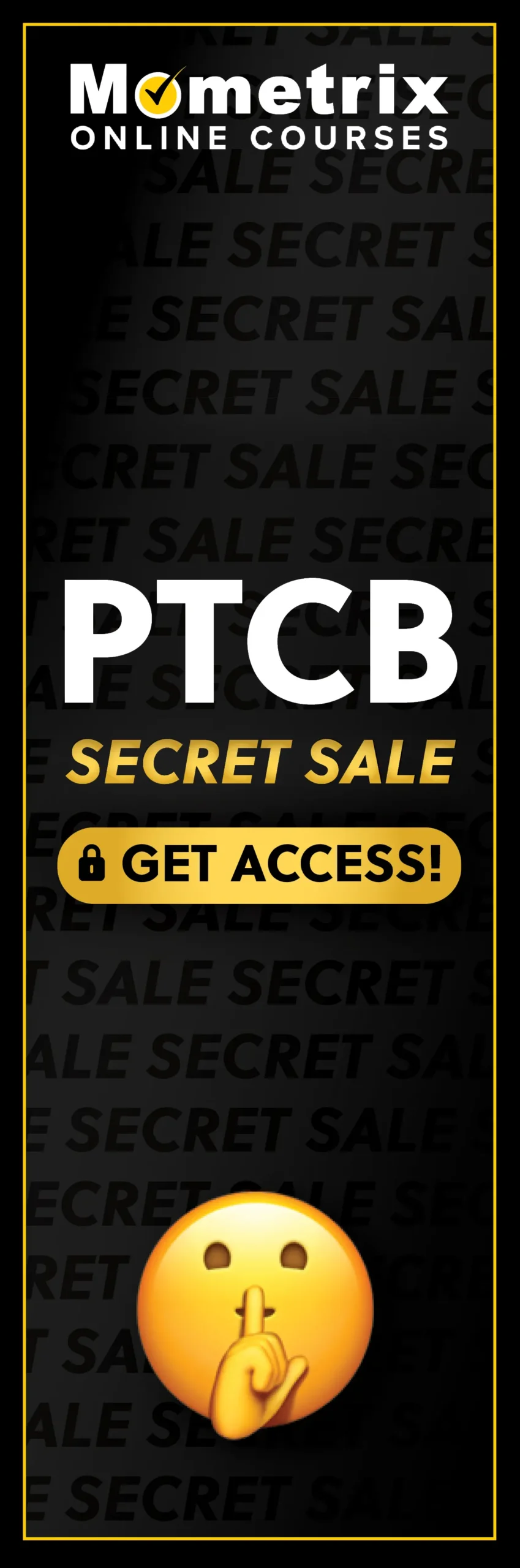 Click here for 30% off the Mometrix PTCB online course. Use code: SECRET30