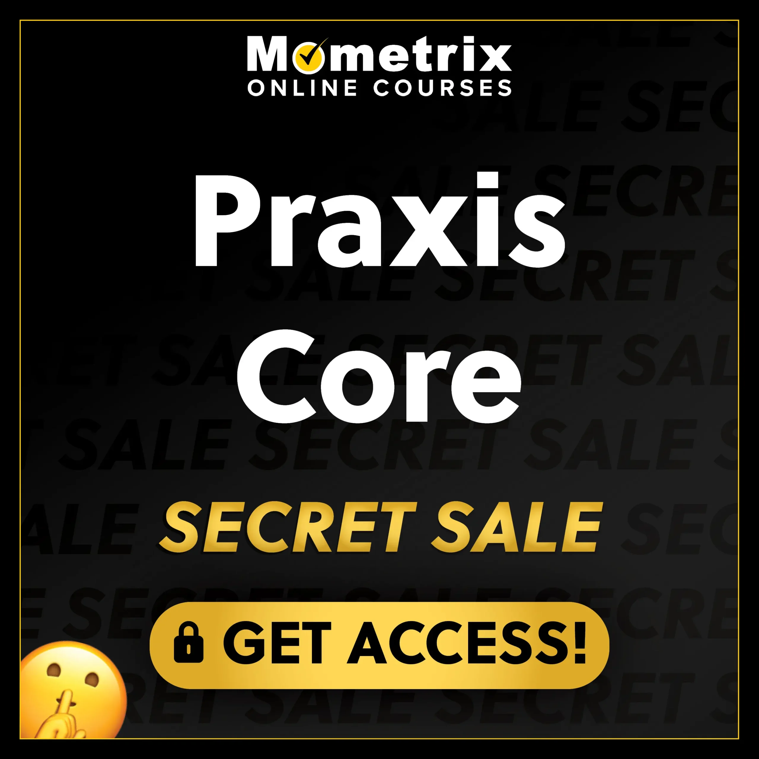 Click here for 30% off the Mometrix Praxis Core online course. Use code: SECRET30