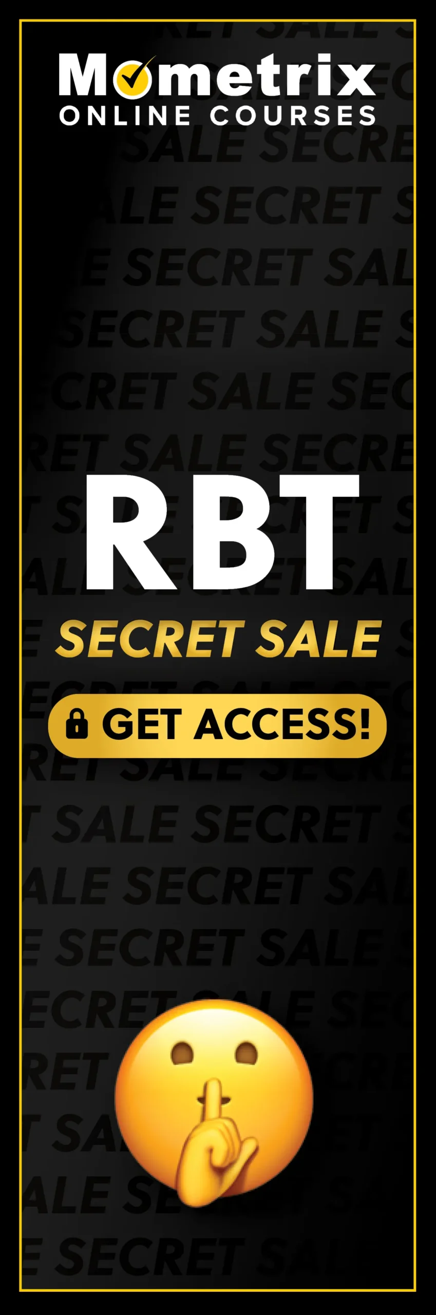 Click here for 30% off the Mometrix RBT online course. Use code: SECRET30