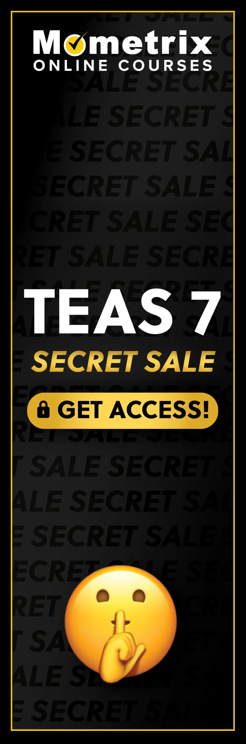 Click here for 30% off the Mometrix TEAS 7 online course. Use code: SECRET30